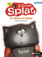 Je lis avec Splat, 19, La bêtise de Splat