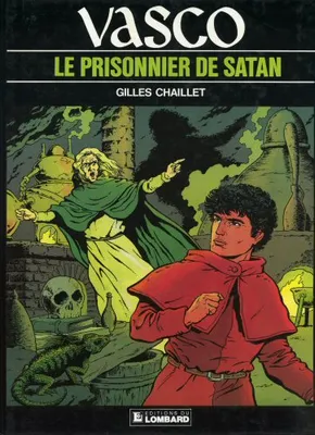 Vasco ., 2, Vasco - 2 - Le Prisonnier de Satan, une histoire du journal 