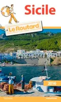 Guide du Routard Sicile 2016