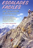 Escalades faciles - de Grenoble à Briançon, de Grenoble à Briançon