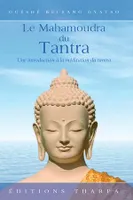 Le Mahamoudra du tantra