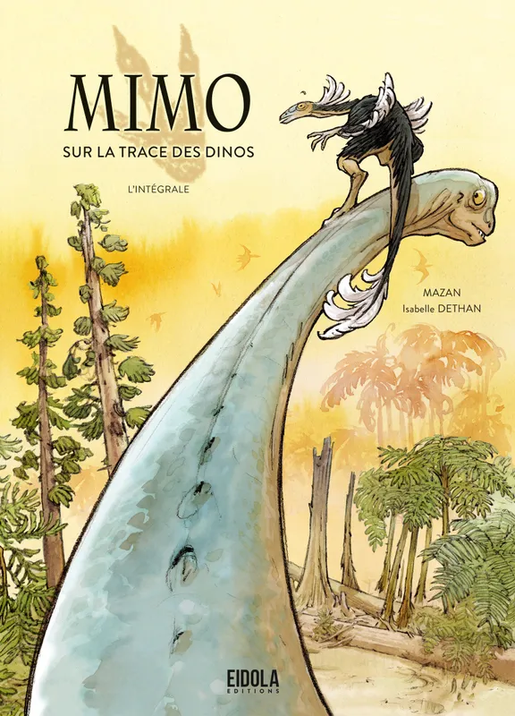 Livres BD Les Classiques Mimo sur la trace des dinos - L'intégrale, LÂ´intégrale Allain, Ronan