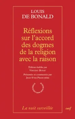 REFLEXIONS SUR L'ACCORD DES DOGMES DE LA RELIGION AVEC LA RAISON
