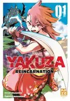 Yakuza Reincarnation Chapitre 01