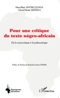 Pour une critique du texte négro-africain, De la sociocritique à la politocritique