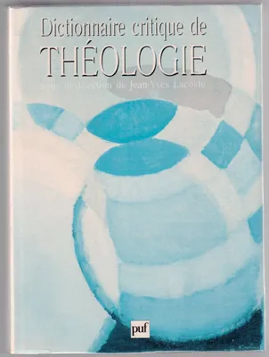 Dictionnaire critique de theologie