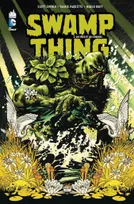 1, SWAMP THING - Tome 1