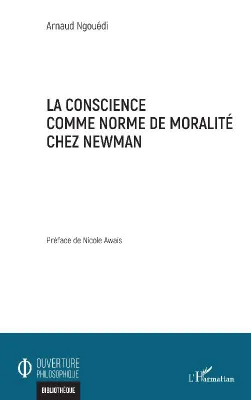 La conscience comme norme de moralité chez Newman
