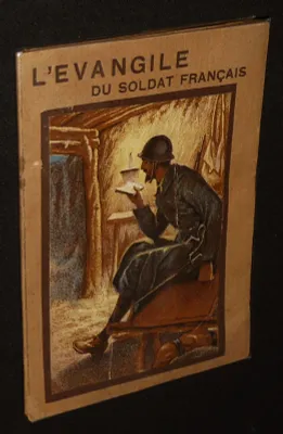 L'Evangile du soldat français. Version synodale