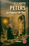 Livres Polar Policier et Romans d'espionnage Le Papyrus de Thot, Inédit Elizabeth Peters