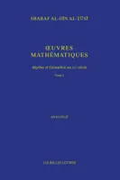 Œuvres mathématiques, Algèbre et Géométrie au XIIe siècle