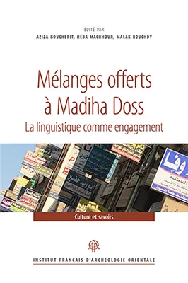 Mélanges offerts à Madiha Doss, La linguistique comme engagement