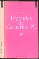 LEGENDES DE CATHERINE M. (ED SPECIALE ER, récit