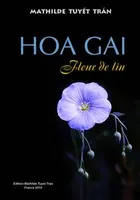 HOA GAI - Fleur de lin
