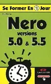 Nero 5.0 et 5.5, versions 5.0 & 5.5