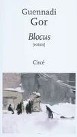Blocus / poèmes, poèmes