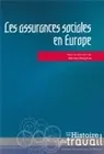 Les Assurances sociales en Europe