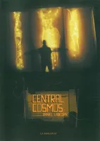 Central Cosmos, roman-poème