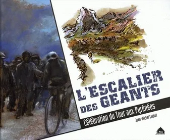 L'Escalier des géants, Célébration du tour aux Pyrénées