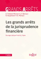 Les grands arrêts de la jurisprudence financière - 7e ed.