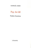 Pop Art 68, produits d'entretiens