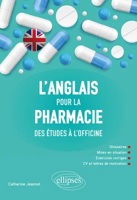L'anglais pour la pharmacie, Des études à l'officine