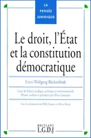 LE DROIT, L'ETAT ET LA CONSTITUTION DEMOCRATIQUE