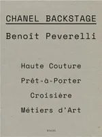 BenoIt Peverelli Chanel Fittings and Backstage /anglais
