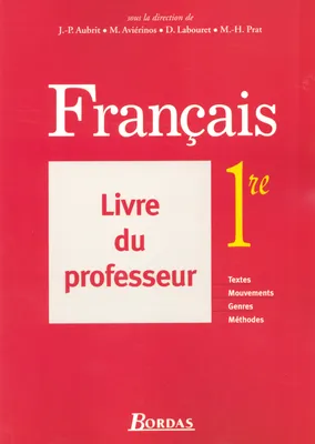 FRANCAIS 1RE LIVRE DU PROFESSEUR 2005
