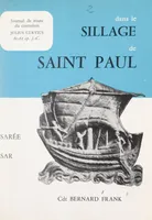 Dans le sillage de Saint Paul, de Césarée à César !, Carnet de route du centurion Julius Curtius, de la cohorte Augusta (60-61 après J.-C.)
