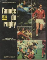 L'année du rugby, 1976