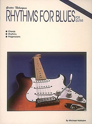 Rhythms For Blues For Guitar