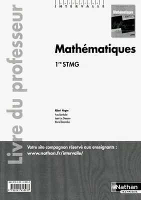 Mathématiques - 1re STMG - livre du professeur Intervalle