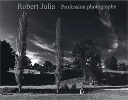 Robert julia  profession photographe, profession photographe