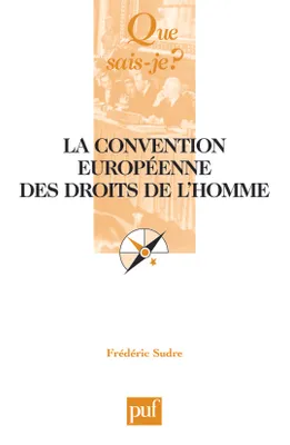 la convention europeenne des droits de l'homme (6e ed) qsj 2513