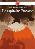 Le capitaine Fracasse - Texte Abrégé, et autres récits fantastiques