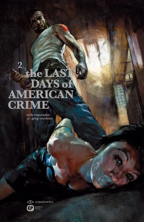 Livres BD BD adultes 2, The last days of american crime Rick Remender