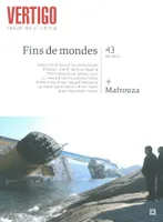 Revue Vertigo N°43, Fins du Monde / Dossier Mafrouza