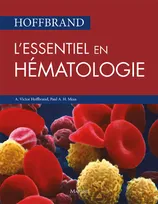 Hoffbrand, L'essentiel en hématologie