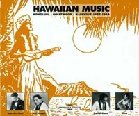 HAWAIIAN MUSIC HONOLULU HOLLYWOOD NASHVILLE ANTHOLOGIE SUR DOUBLE CD AUDIO
