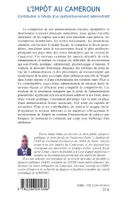L'IMPOT AU CAMEROUN - CONTRIBUTION A L'ETUDE D'UN DYSFONCTIONNEMENT ADMINISTRATIF, Contribution à l'étude d'un dysfonctionnement administratif