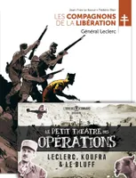 0, Les Compagnons de la Libération : Général Leclerc - Livret offert, Avant l'orage