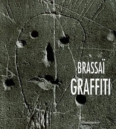 Livres Arts Beaux-Arts Histoire de l'art GRAFFITI Brassaï