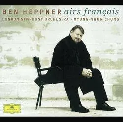 Ben Heppner - French Opera Arias