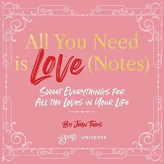 All You Need Is Love (Notes) /anglais