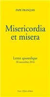 Misericordia et misera, Lettre apostolique 20 novembre 2016