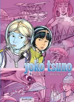 9, Yoko Tsuno - L'intégrale - Tome 9 - Secrets et maléfices