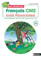 Mon année de Français - Guide pédagogique CM2