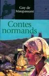 Contes et romans / Guy de Maupassant., 8, Contes normands