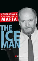 The Ice Man, Confessions d'un tueur de la mafia